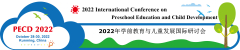 2022 Int'l Conference on Preschool Education and Child Development (PECD 2022)