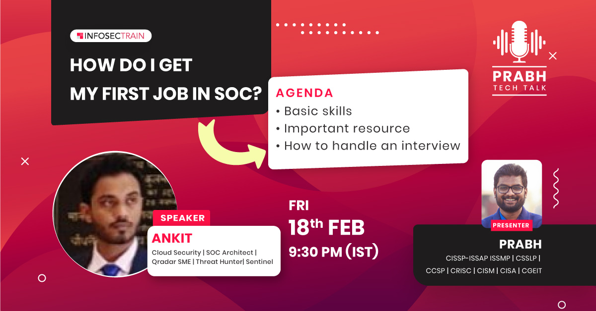 Free webinar on How do I get my first job in SOC?, Online Event