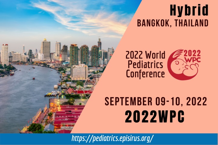 2022 World Pediatrics Conference, Bangkok, Thailand