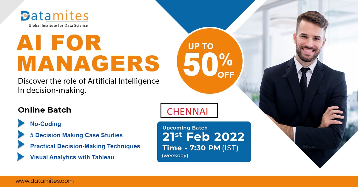 Artificial Intelligence For Managers In Chennai - February'22, Online Event