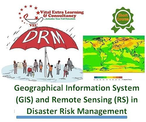 Geographical Information System (GIS) and Remote Sensing (RS ...