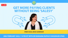 FREE Soul Boss Seminar! with Dr. Rangana Rupavi Choudhuri (Ph.D.) - Online