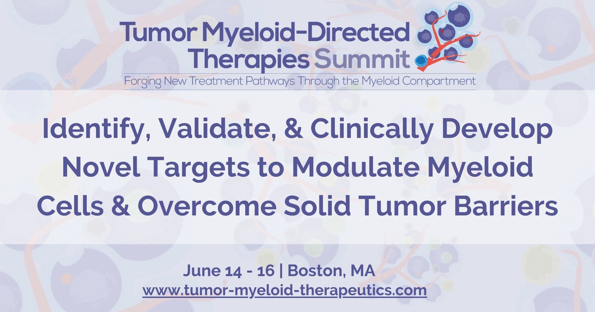 2nd Tumor Myeloid-Directed Therapies Summit, Boston, Massachusetts, United States