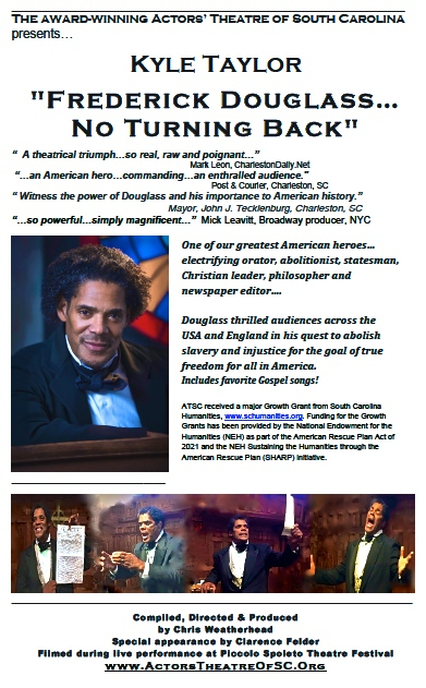 SCREENING of "Frederick Douglass, No Turning Back" starring Kyle Taylor, produced by Actors Theatre, Saint Matthews, South Carolina, United States