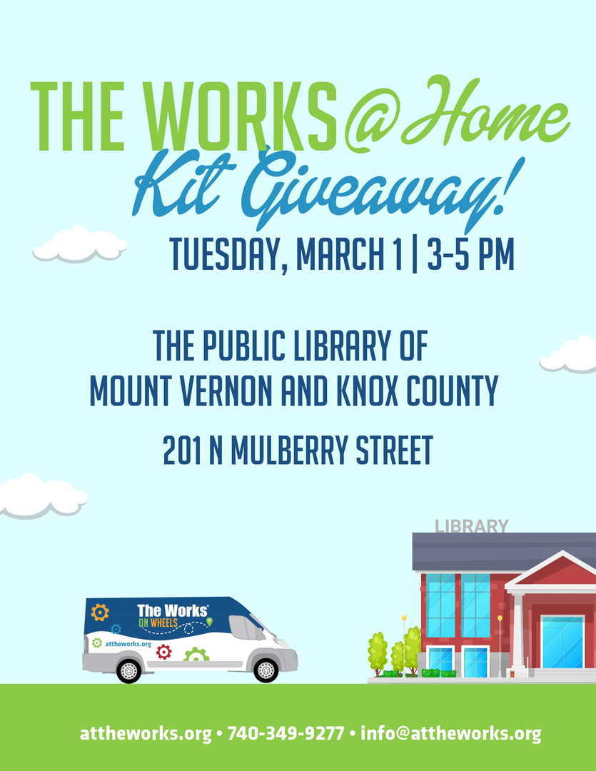 The Works @Home STEAM Kit Giveaway, Mount Vernon, Ohio, United States