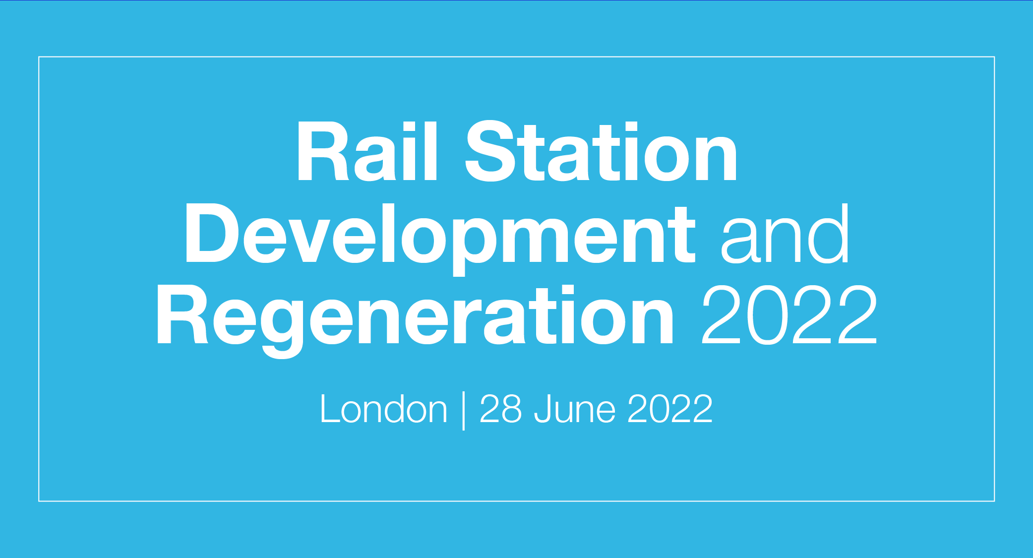 Rail Station Development and Regeneration 2022, Greater London, London, United Kingdom