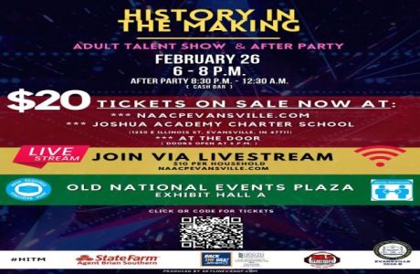 "History in the Making!" Adult Talent Show 2022 from NAACP Evansville, Evansville, Indiana, United States