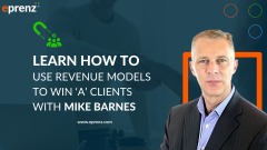 How to use revenue models to win ‘A’ clients .
