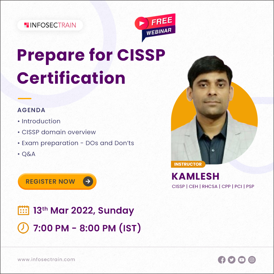 Free webinar on Prepare for CISSP Certification with Kamlesh, Online Event