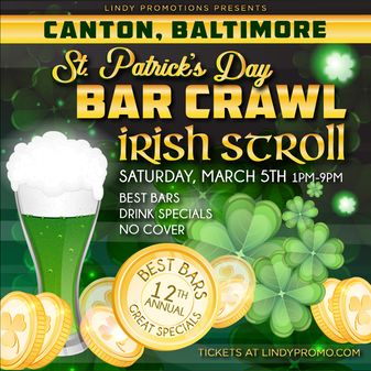 Baltimore's Biggest Annual Canton St. Patrick's Bar Crawl!, Baltimore, Maryland, United States