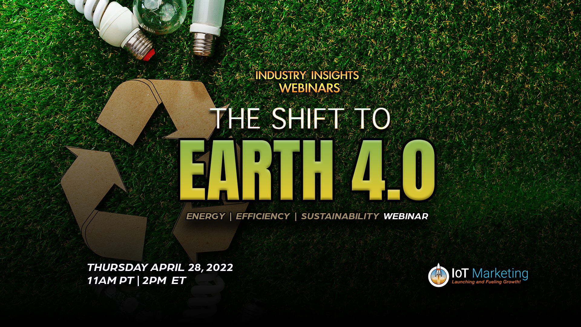The Shift to Earth 4.0: Sustainability, Efficiency and Environment Webinar, Online Event