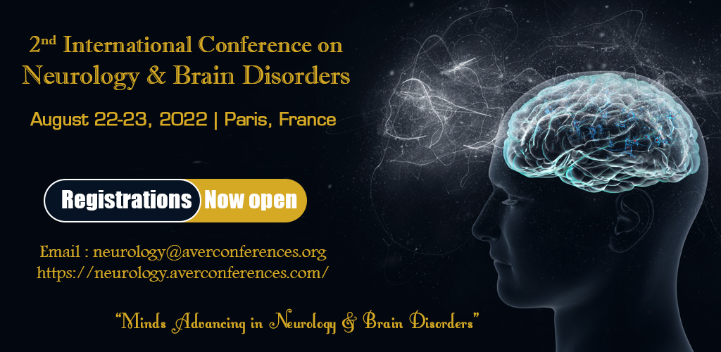 2nd International conference on Neurology & Brain Disorders, Paris, France