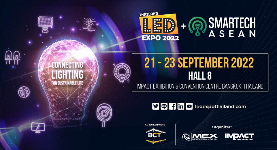 LED EXPO THAILAND+SMARTECH ASEAN 2022, Bangkok, Thailand