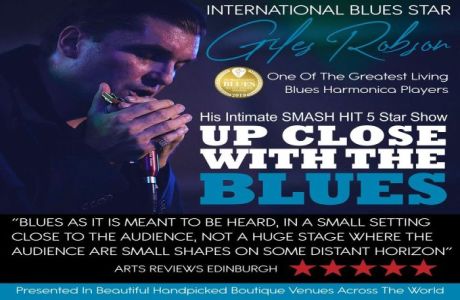 "Up Close With The Blues" With International Blues Star Giles Robson, Oxford, Oxford, Oxfordshire, United Kingdom