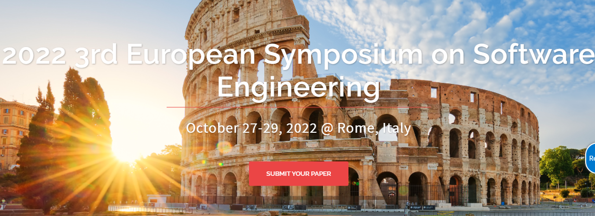 2022 3rd European Symposium on Software Engineering (ESSE 2022), Rome, Italy