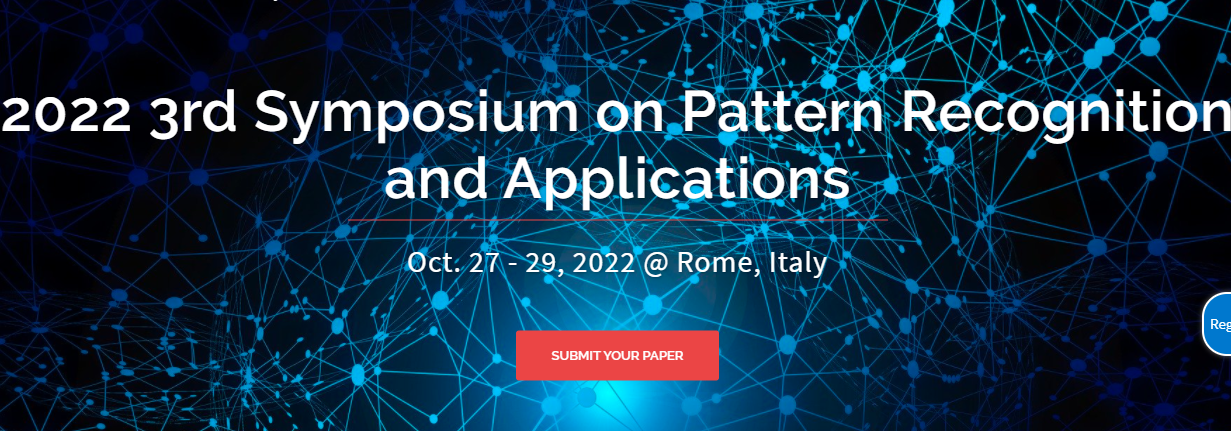 2022 3rd Symposium on Pattern Recognition and Applications (SPRA 2022), Roma, Italy