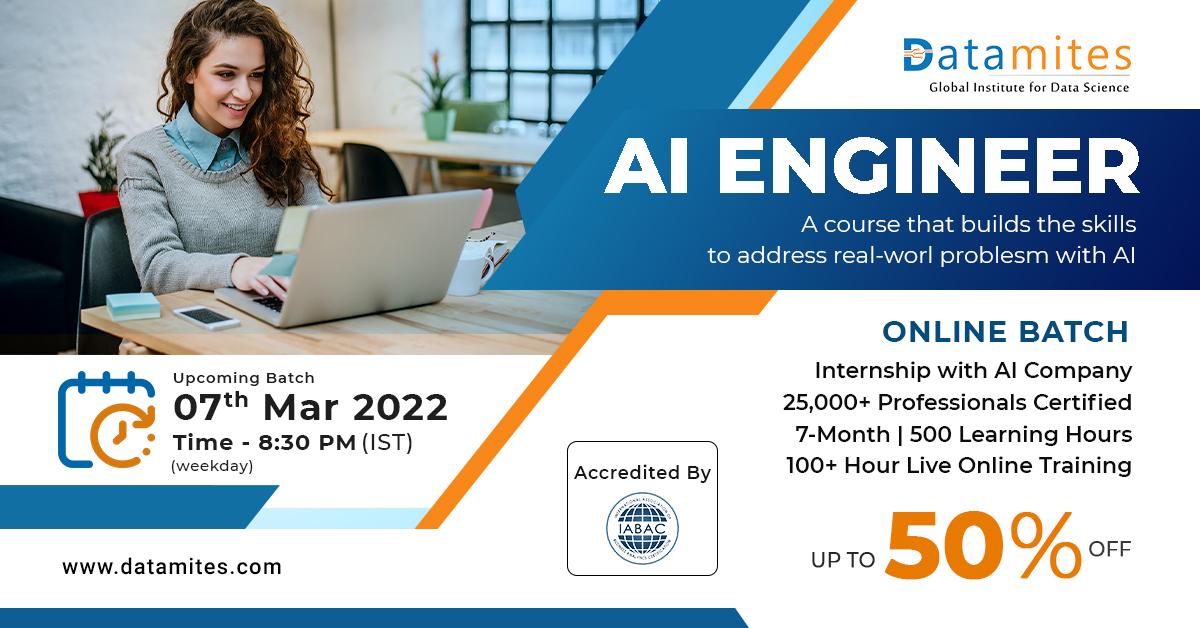 Artificial Intelligence Engineer in India - March-2022, Online Event
