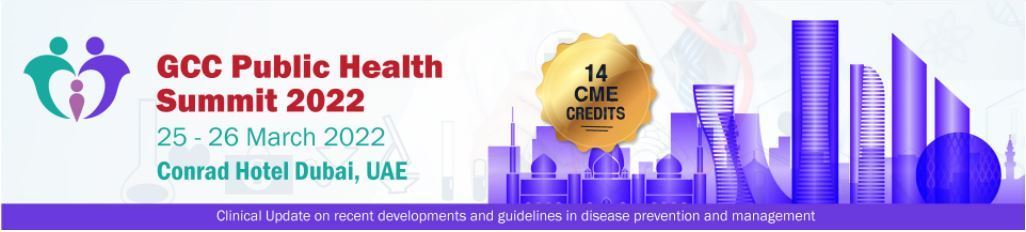 GCC Public Health Summit, Dubai, United Arab Emirates