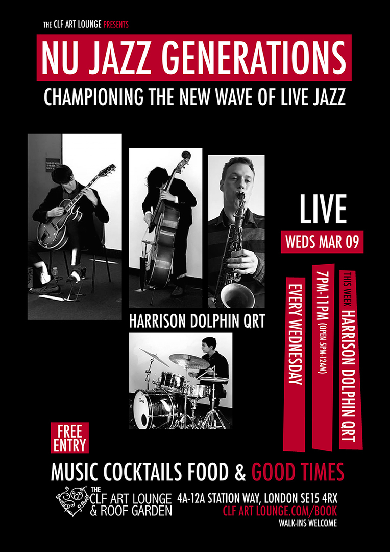 Nu Jazz Generations with Harrison Dolphin Trio and Sam Braysher (Live), Free Entry, London, England, United Kingdom
