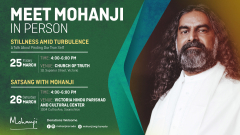 MEET MOHANJI - a Talk on Stillness Amid Turbulence