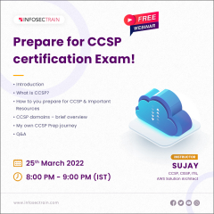 Free webinar on Prepare for CCSP certification Exam!