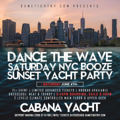 Dance the Wave NYC Booze Saturday Sunset Cabana Yacht Party 2022