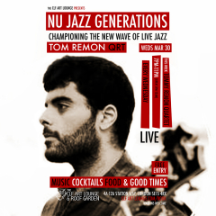 Nu Jazz Generations with Tom Remon Quartet (Live), Free Entry