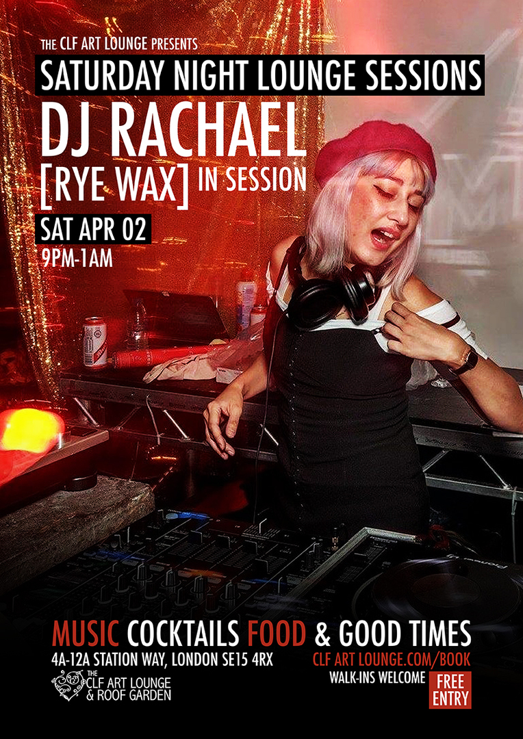 Saturday Night Lounge Session with Rachael, Free Entry, London, England, United Kingdom