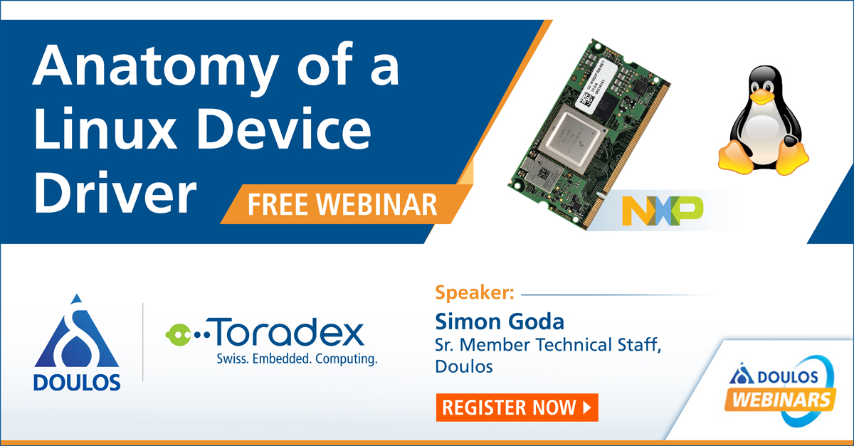 Webinar: Anatomy of a Linux Device Driver, Online Event