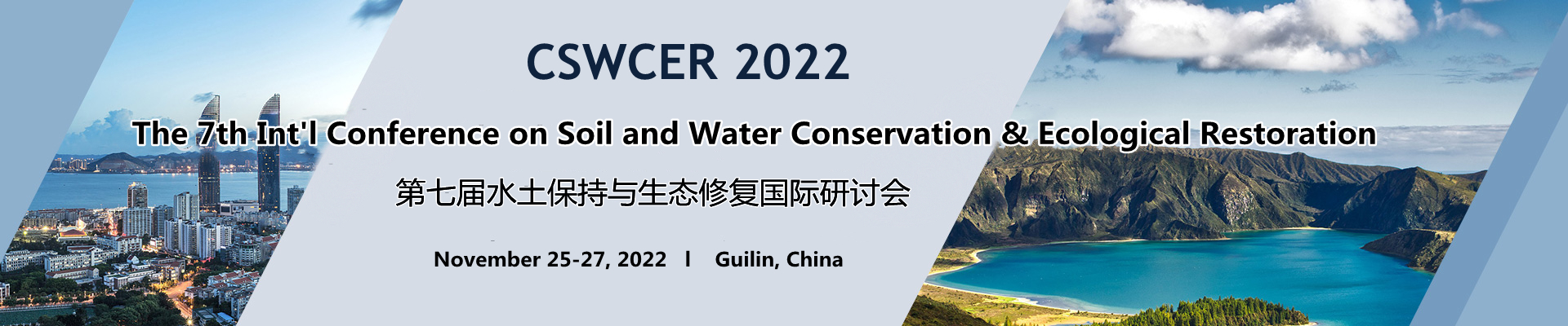The 7th Int'l Conference on Soil and Water Conservation & Ecological Restoration (CSWCER 2022), Online Event