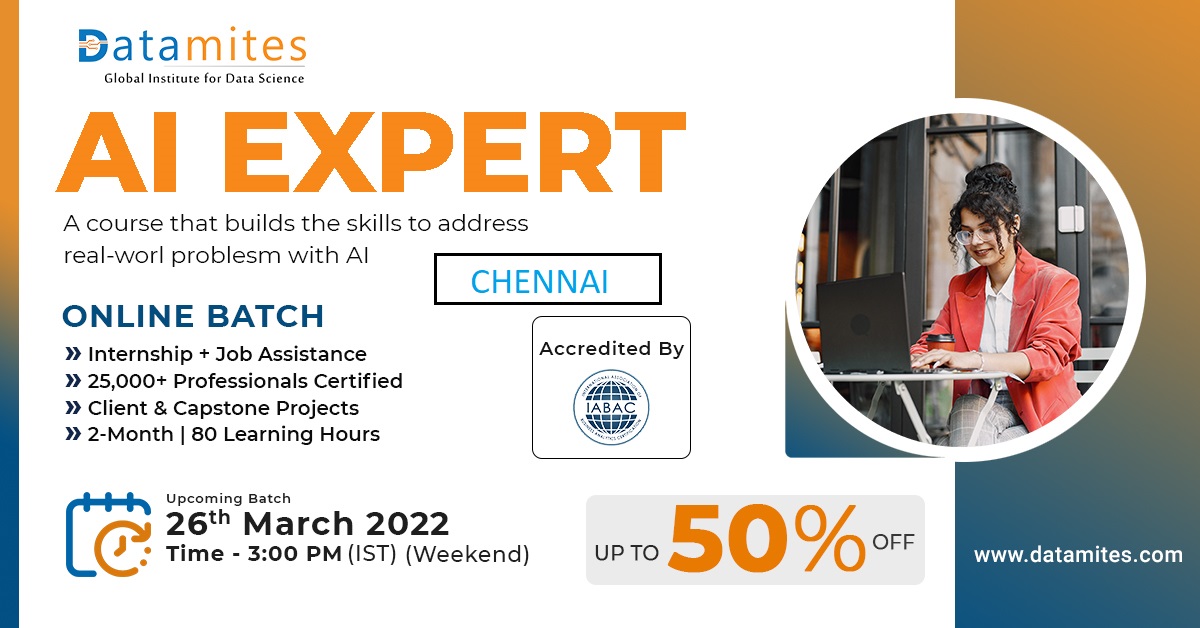Artificial Intelligence Expert in Chennai - March'22, Online Event