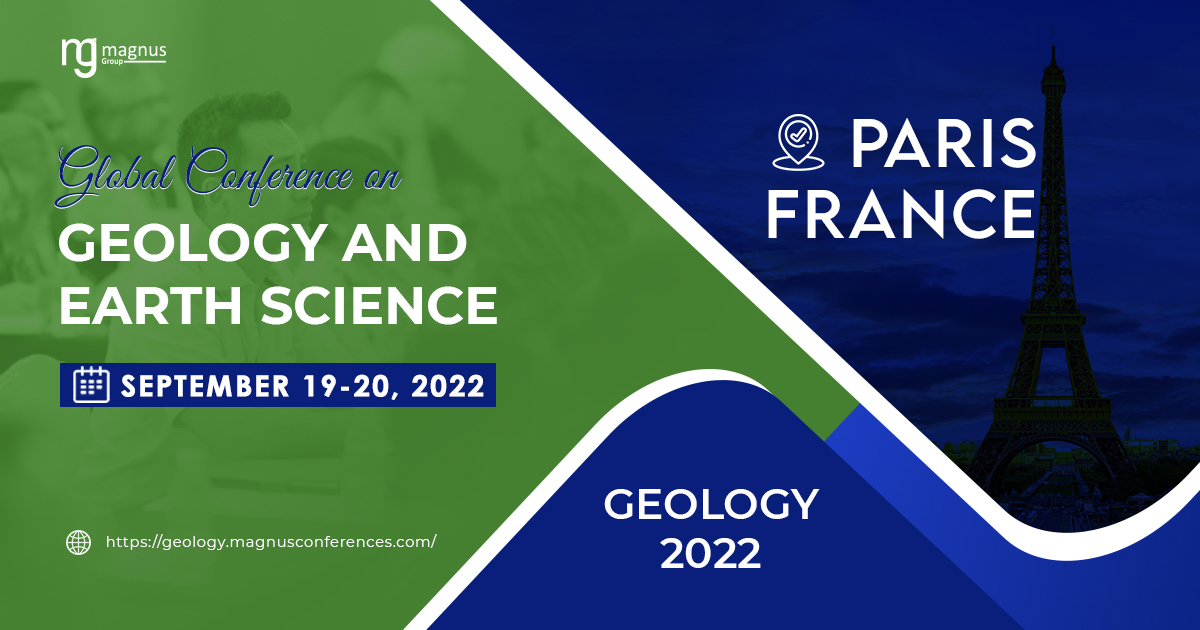 Global Conference on Geology and Earth Science, Paris, France