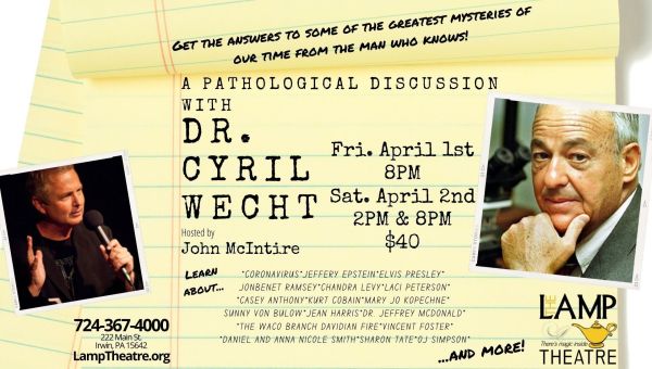 A Pathological Discussion with Dr. Cyril Wecht, hosted by John McIntire, Irwin, Pennsylvania, United States