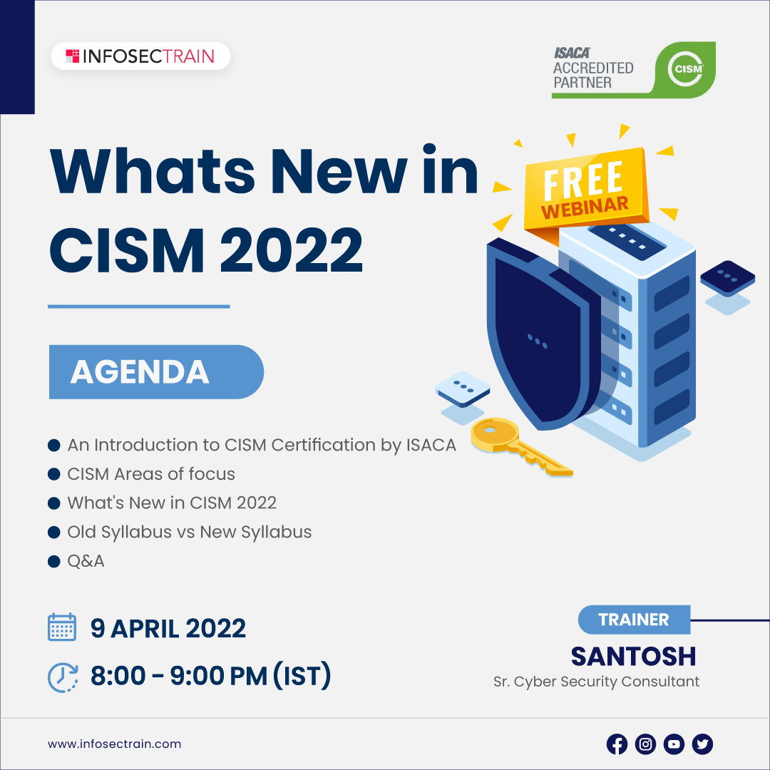 Free Webinar on Whats New in CISM 2022, Online Event