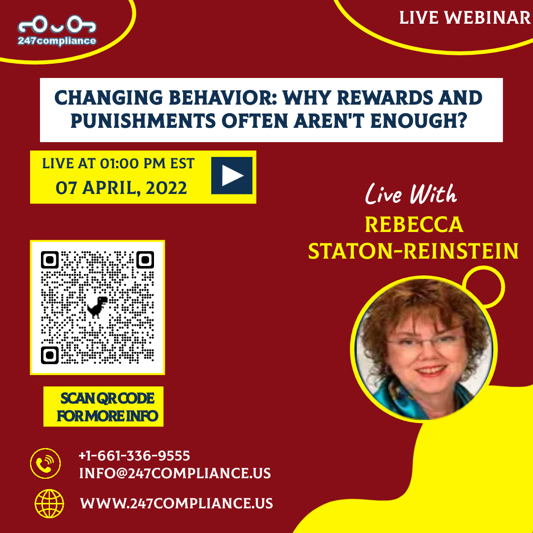 Changing Behavior: Why Rewards and Punishments Often Aren't Enough?, Online Event