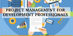 TRAINING COURSE ON PROJECT MANAGEMENT FOR DEVELOPMENT PROFESSIONALS