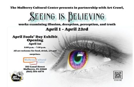 Seeing is Believing: an art exhibition, Mulberry, Florida, United States