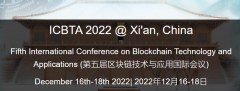 2022 5th International Conference on Blockchain Technology and Applications (ICBTA 2022)