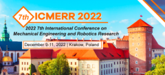 2022 7th International Conference on Mechanical Engineering and Robotics Research (ICMERR 2022)