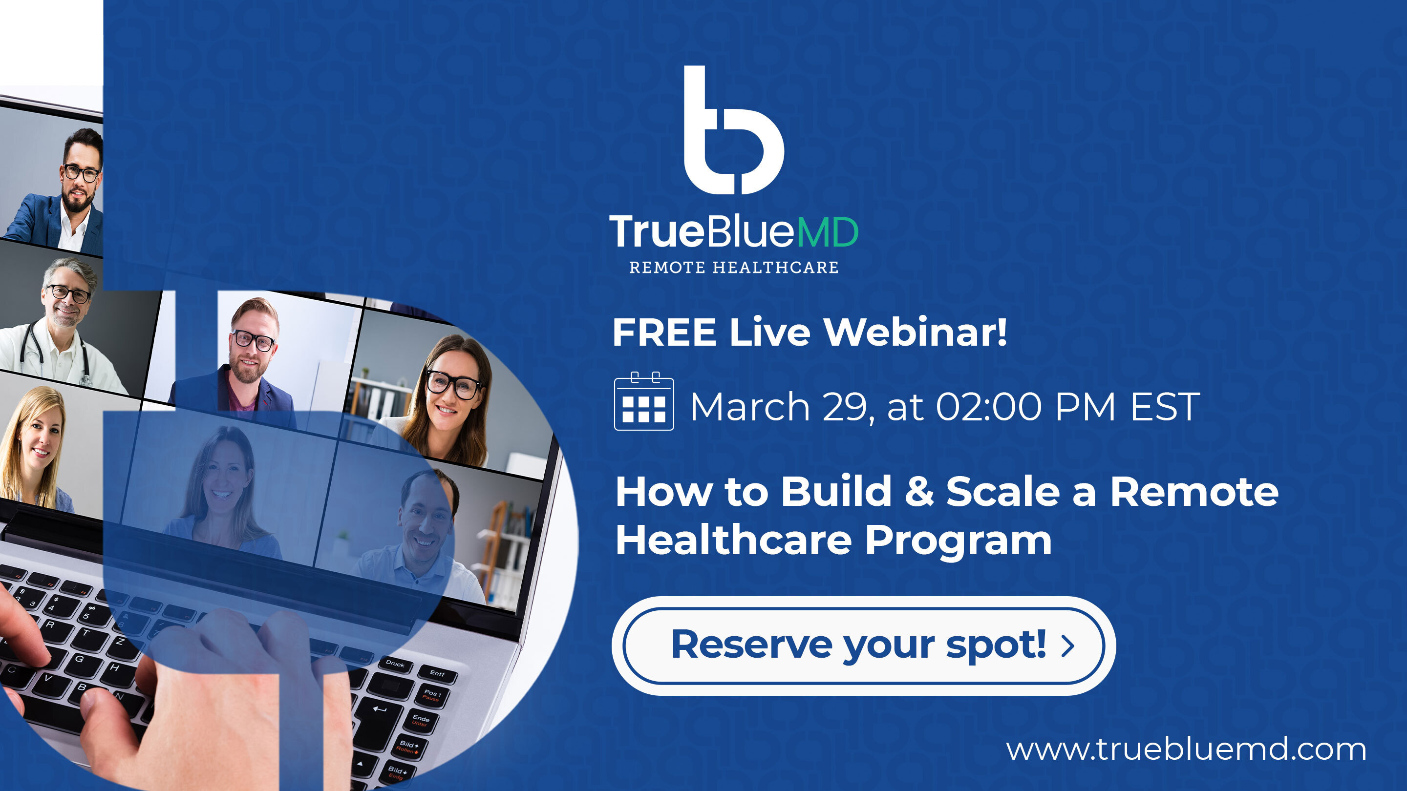 [FREE LIVE WEBINAR] How to Build & Scale a Remote Healthcare Program, Online Event