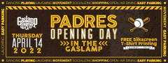 Padres Opening Day in the Gaslamp