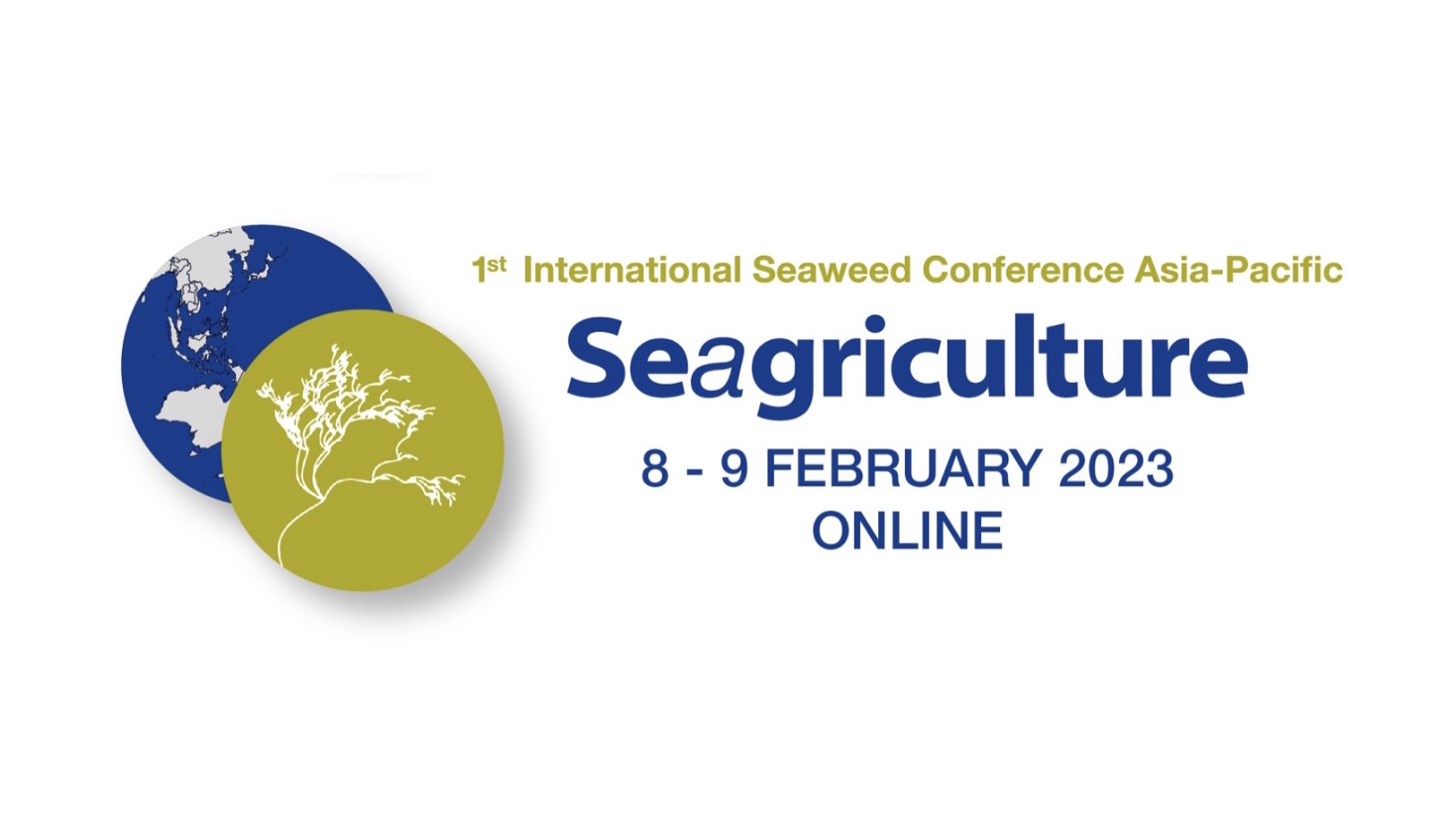 Seagriculture AsiaPacific 2023 1st International Seaweed Conference