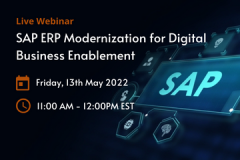 SAP ERP Modernization for Digital Business Enablement