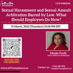 Sexual Harassment and Sexual Assault Arbitration Barred by Law. What Should Employers Do Now?