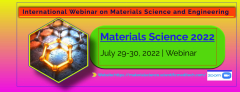 International Webinar on Materials Science and Engineering