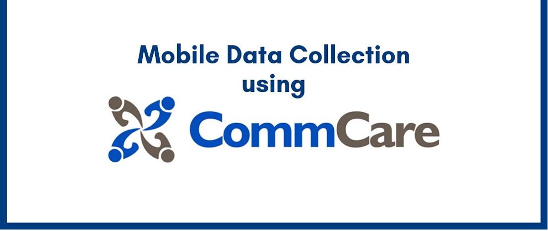 MOBILE DATA COLLECTION AND DATA MANAGEMENT USING COMMCARE WORKSHOP, Istanbul, İstanbul, Turkey