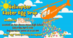 Helicopter Easter Egg Drop