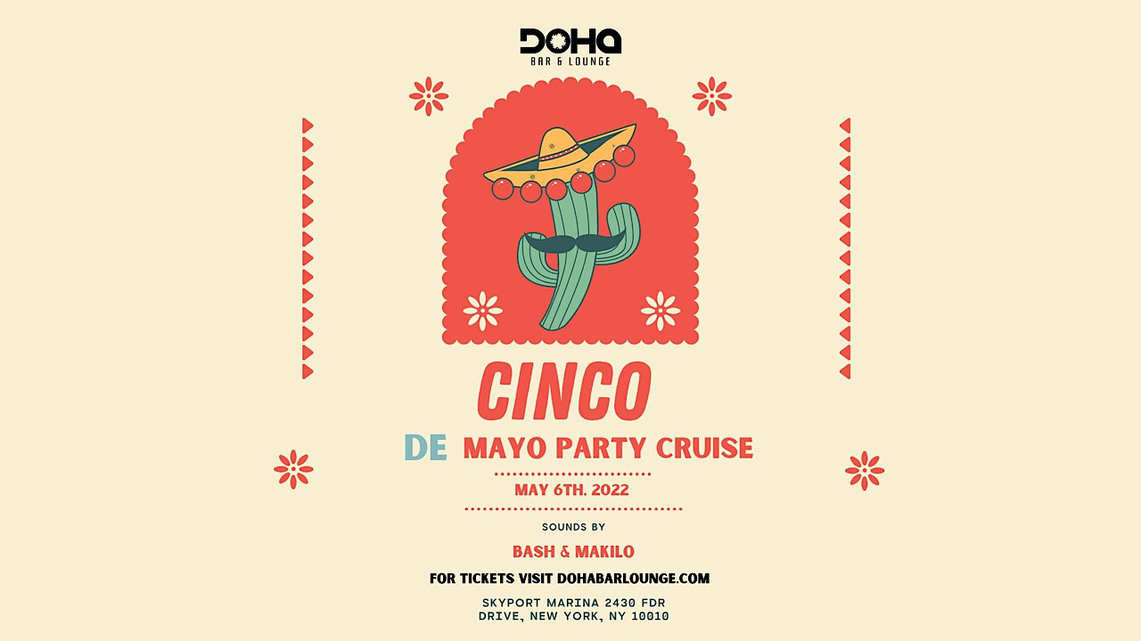 Best Cinco De Mayo Cruise | NYC Party Cruise, New York, United States
