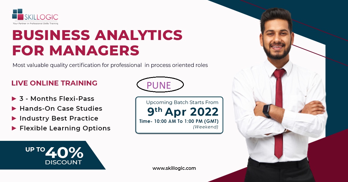 BUSINESS ANALYTICS FOR MANAGERS CERTIFICATION IN PUNE, Online Event