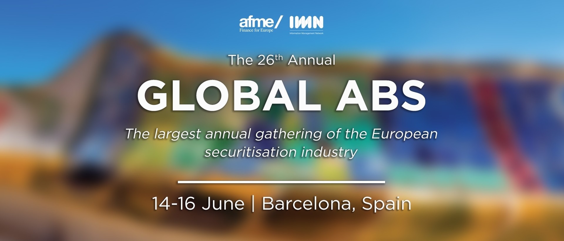 AFME and IMN's 26th Annual Global ABS, Barcelona, Cataluna, Spain